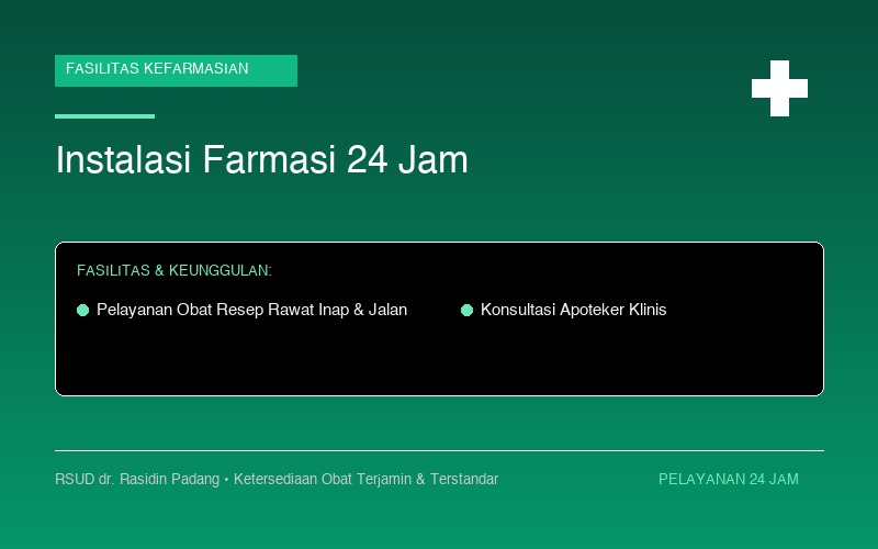 Instalasi Farmasi & Apotek 24 Jam